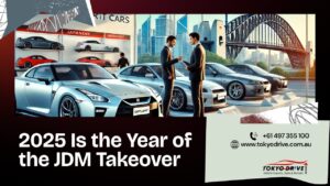 2025 Is the Year of the JDM Takeover