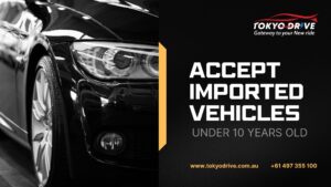 Accept imported vehicles under 10 years old